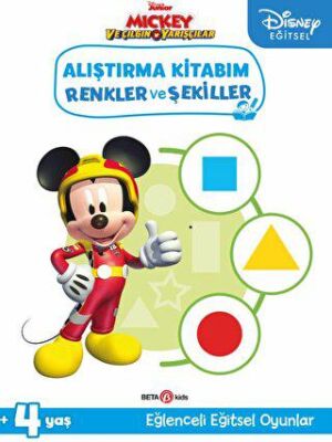 Disney Eğitsel Mickey ve Çılgın Yarışçılar Alıştırma Kitabım Renkler ve Şekiller - 1