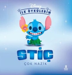 Disney İlk Öykülerim – Stiç Çok Nazik - Doğan Çocuk
