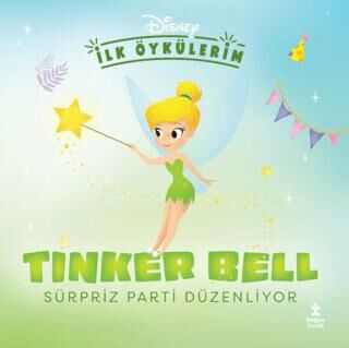 Disney İlk Öykülerim – Tinker Bell Sürpriz Parti Düzenliyor - 1