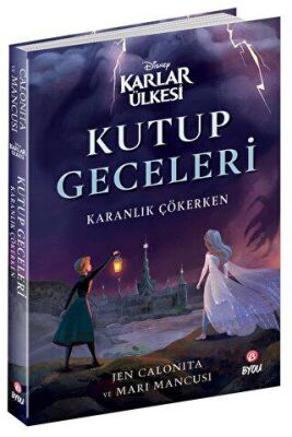 Disney Karlar Ülkesi: Kutup Geceleri - Karanlık Çökerken - 1