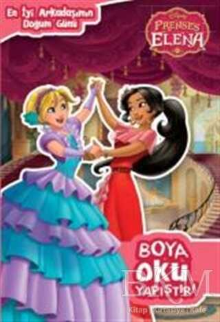 Disney Prenses Elena Boya Oku Yapıştır - En İyi Arkadaşımın Doğumgünü