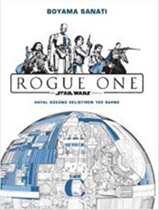 Disney Star Wars Rogue One - Boyama Sanatı