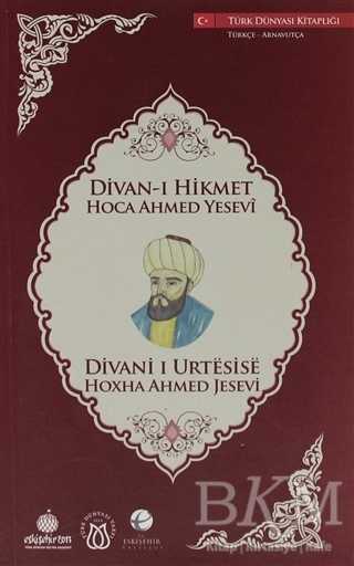 Divan-ı Hikmet Türkçe-Arnavutça
