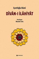 Divan-ı İlahiyat - Eşrefoğlu Rumi - H Yayınları