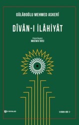 Divan-ı İlahiyat Gülaboğlu Mehmed Askeri - H Yayınları