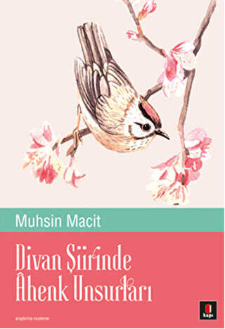 Divan Şiirinde Ahenk Unsurları - Kapı Yayınları