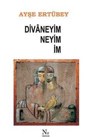 Divaneyim Neyim İm - Neziher Yayınları