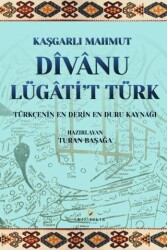 Divanu Lügati’t Türk - Akıl Fikir Yayınları