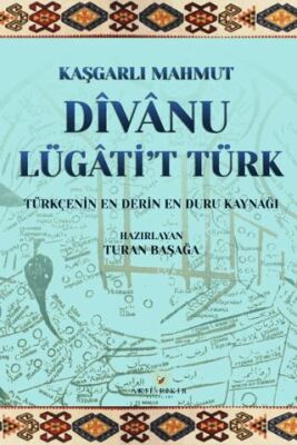 Divanu Lügati’t Türk - 1