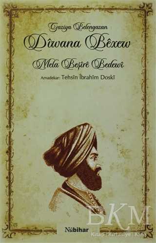 Diwana Bexew - Nubihar Yayınları