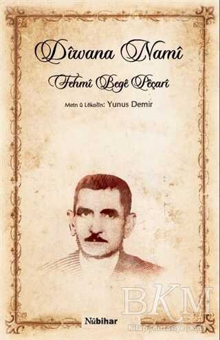 Diwana Nami - Nubihar Yayınları