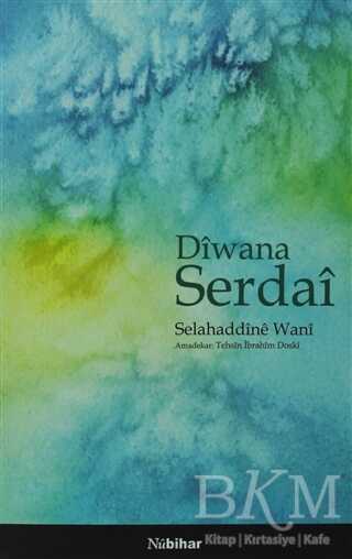Diwana Serdai - Nubihar Yayınları