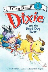 Dixie and the Best Day Ever - HarperCollins