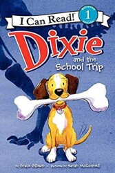 Dixie and the School Trip - HarperCollins