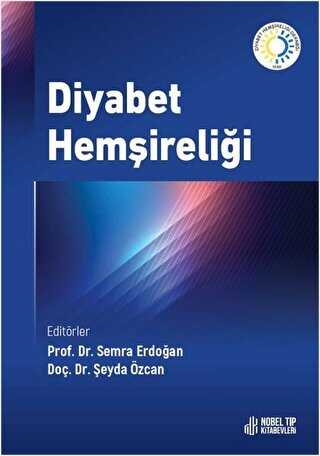 Diyabet Hemşireliği - Nobel Tıp Kitabevi