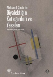 Diyalektiğin Kategorileri ve Yasaları - Yordam Kitap