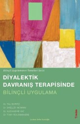 Diyalektik Davranış Terapisinde Bilinçli Uygulama - Sola Unitas