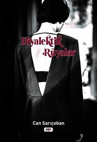 Diyalektik Rüyalar - Tilki Kitap