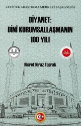 Diyanet: Dini Kurumsallaşmanın 100 Yılı - Atatürk Araştırma Merkezi