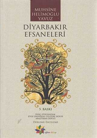 Diyarbakır Efsaneleri - Eğiten Kitap