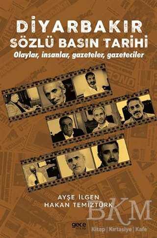 Diyarbakır Sözlü Basın Tarihi - 2