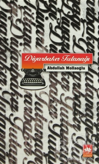 Diyarbakır Tutanağı - Ötüken Neşriyat