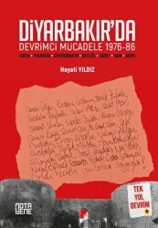 Diyarbakır’da Devrimci Mücadele 1976-86 - Nota Bene Yayınları