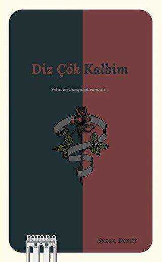 Diz Çök Kalbim - Patara Kitap