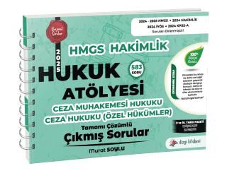 Dizgi Kitap HMGS Hakimlik Hukuk Atölyesi Ceza Muhakemesi Hukuku Ceza Hukuku Özel Hükümler Tamamı Çözümlü Çıkmış Sorular - 1
