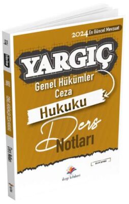 Dizgi Kitap Yargıç Hakimlik ve HMGS Ceza Hukuku Genel Hükümler Ders Notları - 1