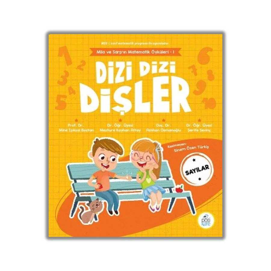 Dizi Dizi Dişler - Sayılar - Pötikare Yayıncılık