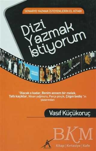 Dizi Yazmak İstiyorum - Avrupa Yakası Yayınları
