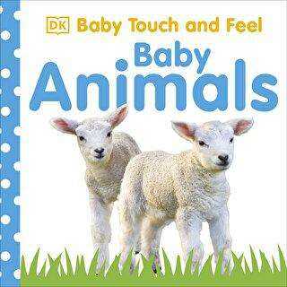 DK - Baby Touch and Feel Baby Animals