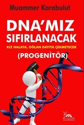 Dna`mız Sıfırlanacak - Progenitör - Sarmal Kitabevi