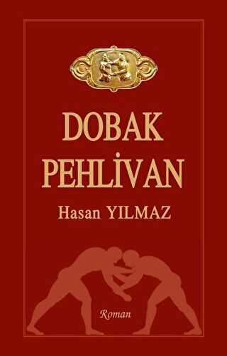 Dobak Pehlivan - Tunç Yayıncılık