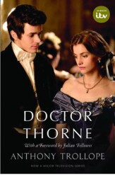 Doctor Thorne TV Tie-In With A Foreword By Julian Fellowes - Oxford University Press - Classics