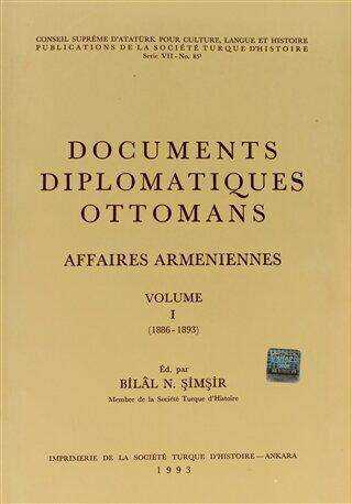 Documents Diplomatiques Ottomans Affaires Armeniennes Volume 1 1886- 1893