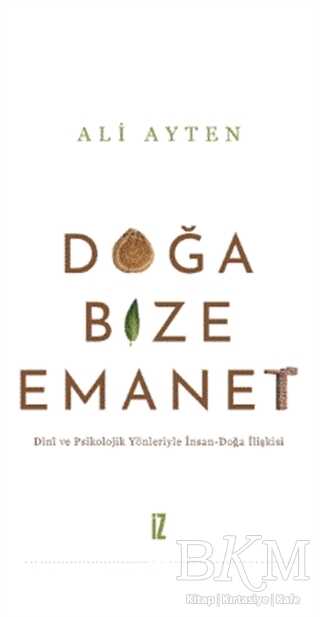 Doğa Bize Emanet - İz Yayıncılık