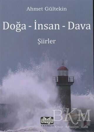Doğa - İnsan - Dava - Alioğlu Yayınları