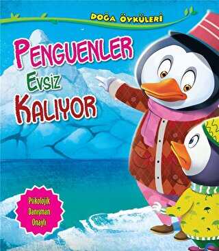 Penguenler Evsiz Kalıyor - Parıltı Yayınları