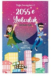 2055`e Yolculuk - Çınaraltı Yayınları