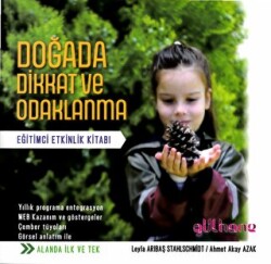 Doğada Dikkat ve Odaklanma - Gülhane Yayınları