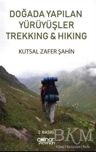 Doğada Yapılan Yürüyüşler Trekking ile Hiking