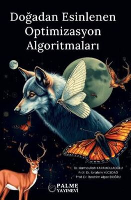 Doğadan Esinlenen Optimizasyon Algoritmaları - 1