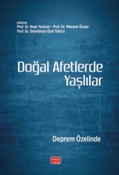 Doğal Afetlerde Yaşlılar - Deprem Özelinde - Nobel Bilimsel Eserler
