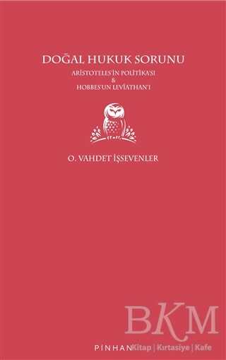 Doğal Hukuk Sorunu - Pinhan Yayıncılık