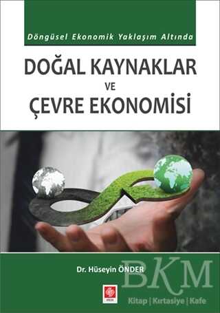 Doğal Kaynaklar ve Çevre Ekonomisi - Ekin Basım Yayın