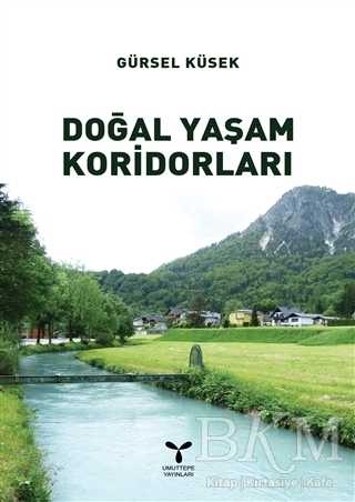 Doğal Yaşam Koridorları - Umuttepe Yayınları