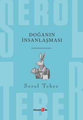 Doğanın İnsanlaşması - 1