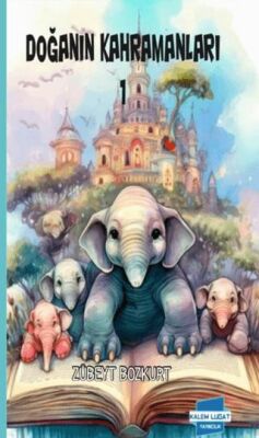 Doğanın kahramanları - 1